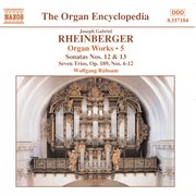 Rheinberger, J.g. : Organ Works, Vol.  5 cover image