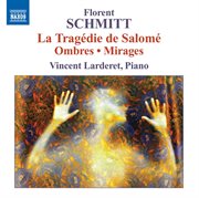 Schmitt : Piano Music cover image