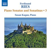 Ries : Piano Sonatas And Sonatinas, Vol. 3 cover image