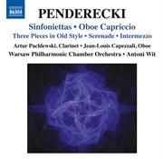 Penderecki : Sinfoniettas. Oboe Capriccio cover image