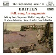 Britten : Folk Song Arrangements (english Song, Vol. 10) cover image