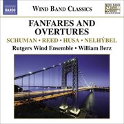 Wind Band Classics : Fanfares And Overtures cover image