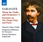 Sarasate : Music For Violin & Orchestra, Vol. 3 cover image