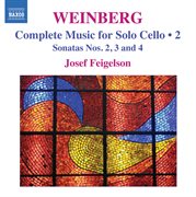 Weinberg : Complete Cello Music, Vol. 2 cover image