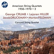American String Quartets 1950-1970, Vol. 2 cover image