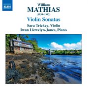 Mathias : Violin Sonatas cover image