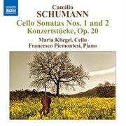 Camillo Schumann : Cello Sonatas Nos. 1 And 2 cover image