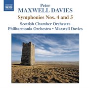 Maxwell Davies : Symphonies Nos. 4 & 5 cover image