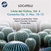 Locatelli : L'arte Del Violino, Vol. 4 cover image