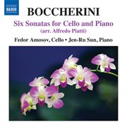 Boccherini : 6 Cello Sonatas (arr. Piatti) cover image