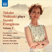 Takako Nishizaki Plays Suzuki Evergreens, Vol. 2 cover image