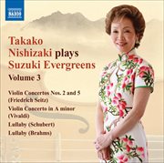 Takako Nishizaki Plays Suzuki Evergreens, Vol. 3 cover image