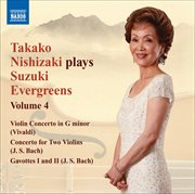 Takako Nishizaki Plays Suzuki Evergreens, Vol. 4 cover image