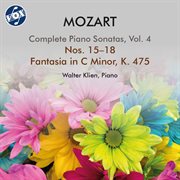 Mozart : Piano Sonatas Nos. 15-18 & Fantasia, K. 475 cover image