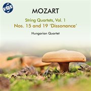Mozart : String Quartets, Vol. 1 cover image