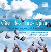 Choral Concert : Studenter. Sangforeningen (gaudeamus Igitur. Student Songs And Drinking Songs) cover image