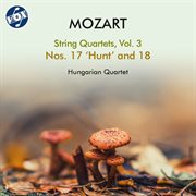 Mozart : String Quartets, Vol. 3 cover image