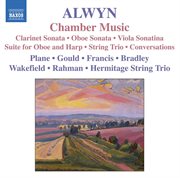 Alwyn : Chamber Music cover image