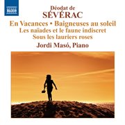 Severac : Piano Music, Vol. 2 cover image