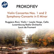 Prokofiev : Violin Concertos Nos. 1 & 2 & Symphony-Concerto cover image