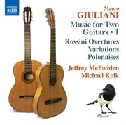 Giuliani : Music For 2 Guitars, Vol. 1 cover image