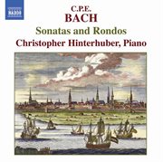 Bach, C.p.e : Sonatas And Rondos cover image