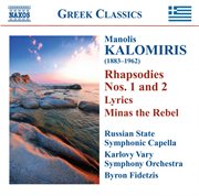 Kalomiris : Rhapsodies. Symphonic Poems cover image