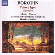Borodin : Prince Igor (highlights) cover image