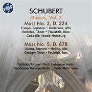 Schubert : Masses, Vol. 2 cover image