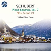 Schubert : Piano Sonatas, Vol. 7 cover image
