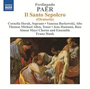 Paër : Il Santo Sepolcro cover image