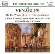 Venables : On The Wings Of Love. Venetian Songs cover image