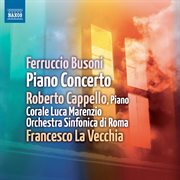 Busoni : Piano Concerto cover image