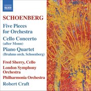Schoenberg, A. : 5 Orchestral Pieces / Brahms, J.. Piano Quartet No. 1 (orch. Schoenberg) cover image