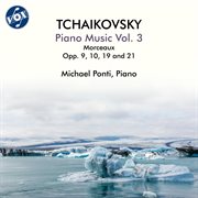 Tchaikovsky: Piano Music, Vol. 3 cover image