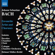 Bach : Favourite Arias And Choruses cover image