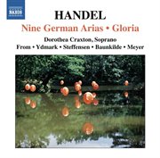 Handel : 9 German Arias. Gloria cover image