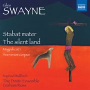 Swayne : Stabat Mater. The Silent Land cover image