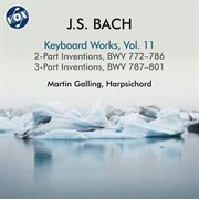 J.s. Bach : Keyboard Works, Vol. 11 cover image