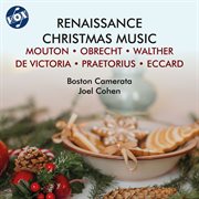 Mouton, Obrecht & Others : Renaissance Christmas Music cover image