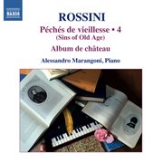 Rossini : Piano Music, Vol. 4 cover image