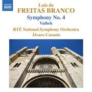 Freitas Branco : Symphony No. 4. Vathek cover image