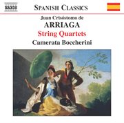 Arriaga : String Quartets (complete) cover image