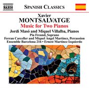 Montsalvatge : Piano Music, Vol. 3. Music For 2 Pianos cover image