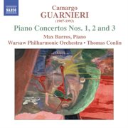Guarnieri, M.c. : Piano Concertos Nos. 1-3 cover image