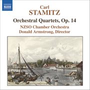 Stamitz, C. : Orchestral Quartets, Op. 14 cover image