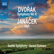Dvořák : Symphony No. 6. Janáček. Idyll cover image