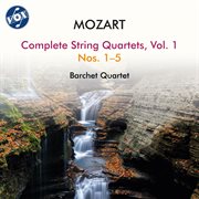 Mozart: Complete String Quartets, Vol. 1 cover image