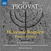 Pigovat : Holocaust Requiem & Poem Of Dawn cover image
