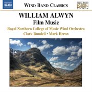 Alwyn : Film Music Arranged For Wind Band cover image
